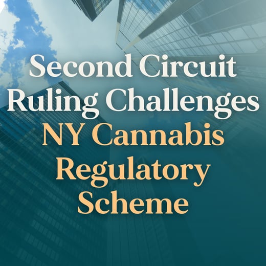 Second Circuit Strikes NY Cannabis Rules