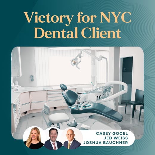 Victory for NYC Dental Client