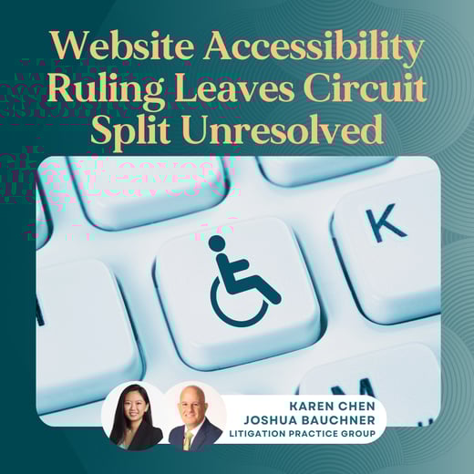 Website Accessibility Ruling Leaves Circuit Split Unresolved